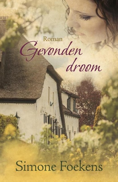 Gevonden droom, Simone Foekens - Ebook - 9789401904780