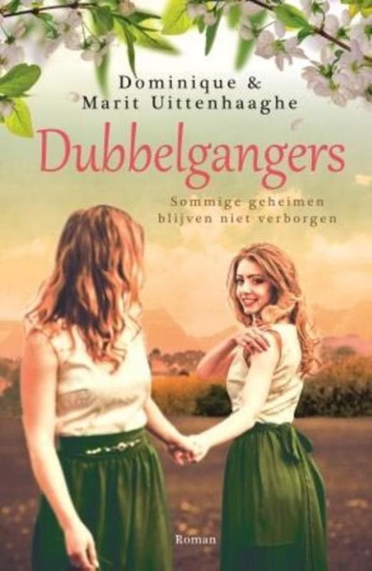Dubbelgangers, Dominique Uittenhaaghe ; Marit Uittenhaaghe - Gebonden - 9789401905084