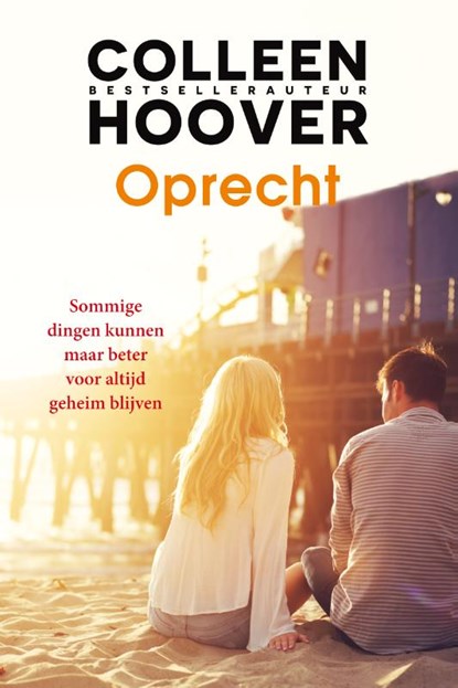 Oprecht, Colleen Hoover - Paperback - 9789401905794