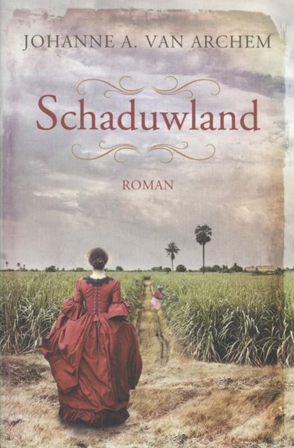 Schaduwland, Johanne A. van Archem - Paperback - 9789401905824