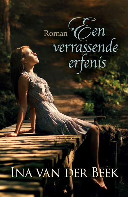 Een verrassende erfenis, Ina van der Beek - Ebook - 9789401906425