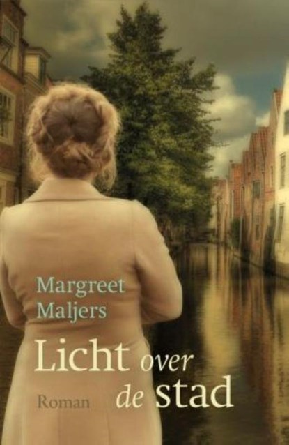 Licht over de stad, Margreet Maljers - Gebonden - 9789401906500