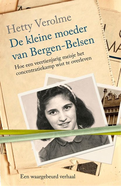 De kleine moeder van Bergen-Belsen, Hetty Verolme - Paperback - 9789401906937