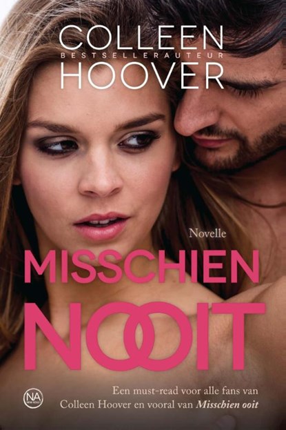 Misschien nooit, Colleen Hoover - Paperback - 9789401907798