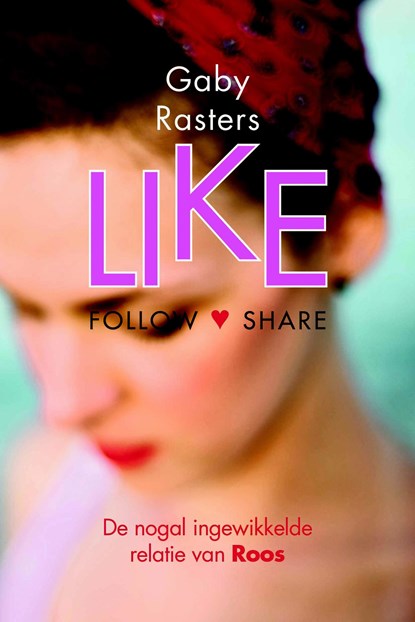 Like, Gaby Rasters - Ebook - 9789401907965