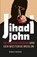 Jihadi John, Robert Verkaik - Paperback - 9789401908238