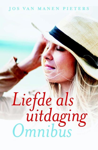 Liefde als uitdaging omnibus, Jos van Manen Pieters - Paperback - 9789401908542