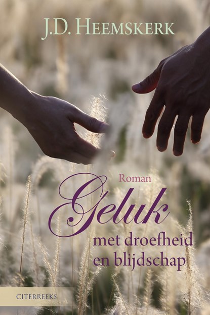 Geluk met droefheid en blijdschap, J.D. Heemskerk - Gebonden - 9789401908696
