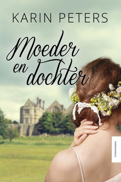 Moeder en dochter, Karin Peters - Paperback - 9789401908818
