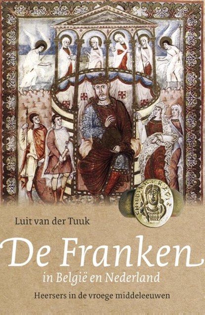De Franken in België en Nederland, Luit van der Tuuk - Paperback - 9789401909129