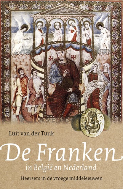 De Franken in België en Nederland, Luit van der Tuuk - Ebook - 9789401909136