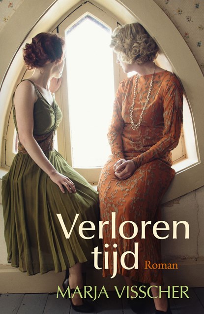 Verloren tijd, Marja Visscher - Ebook - 9789401909365