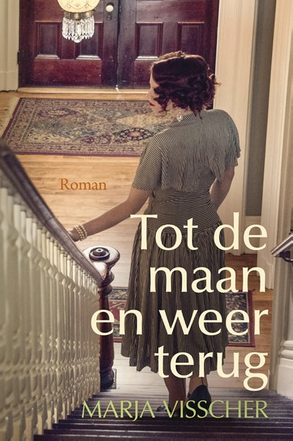 Tot de maan en weer terug, Marja Visscher - Ebook - 9789401909440