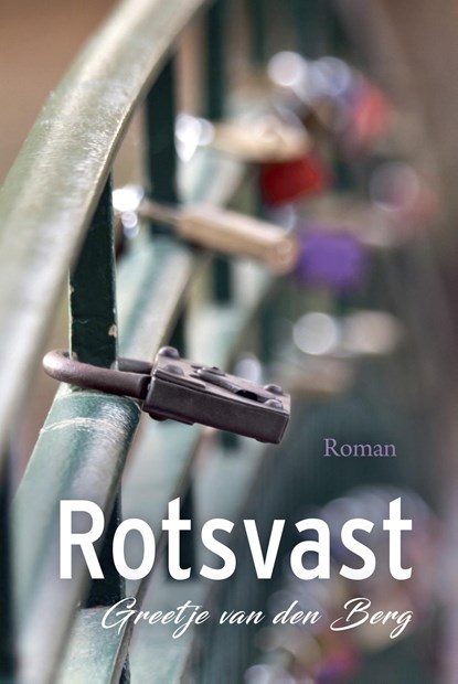Rotsvast, Greetje van den Berg - Ebook - 9789401909471