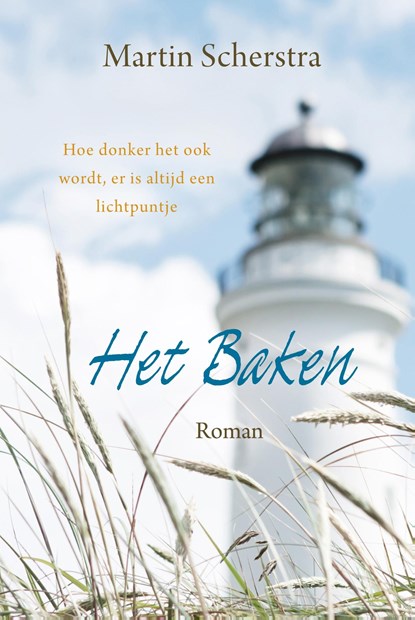 Het Baken, Martin Scherstra - Ebook - 9789401909723