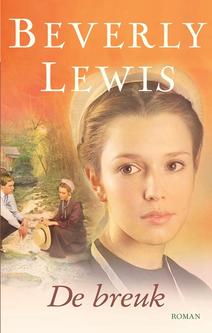 De breuk, Beverly Lewis - Ebook - 9789401909822