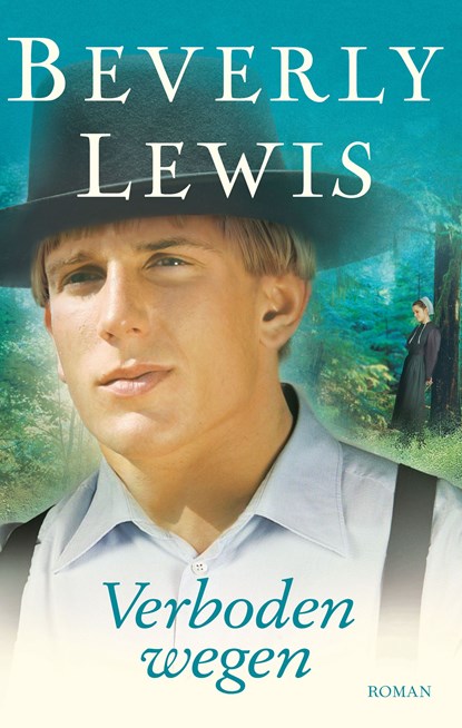 Verboden wegen, Beverly Lewis - Ebook - 9789401909846