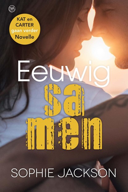 Eeuwig samen - novelle, Sophie Jackson - Ebook - 9789401910231