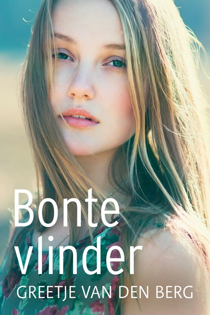 Bonte vlinder, Greetje van den Berg - Ebook - 9789401910330