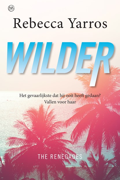 Wilder, Rebecca Yarros - Ebook - 9789401910842