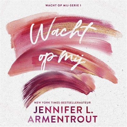 Wacht op mij, Jennifer L. Armentrout - Luisterboek MP3 - 9789401910941