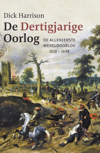 De Dertigjarige Oorlog, Dick Harrison - Gebonden - 9789401911184