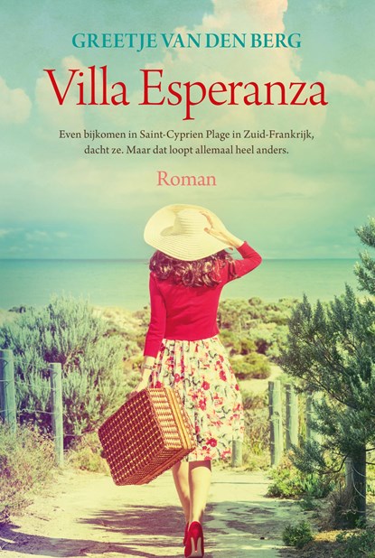 Villa Esperanza, Greetje van den Berg - Gebonden - 9789401911474