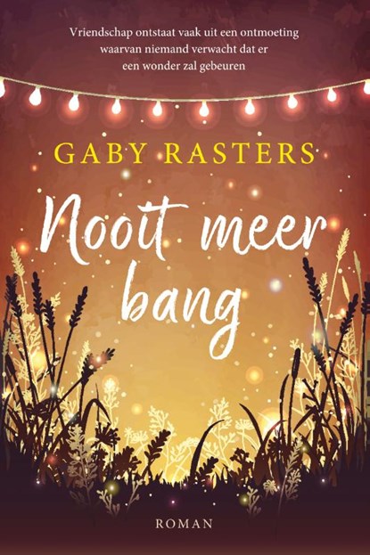 Nooit meer bang, Gaby Rasters - Paperback - 9789401912242