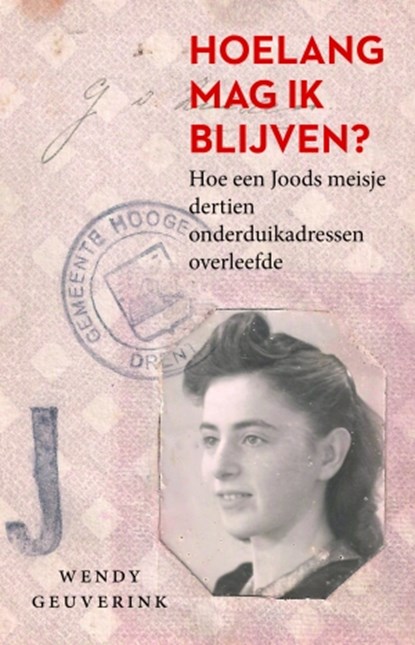 Hoelang mag ik blijven?, Wendy Geuverink - Paperback - 9789401912426