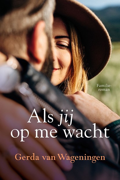 Als jij op me wacht, Gerda van Wageningen - Ebook - 9789401913294