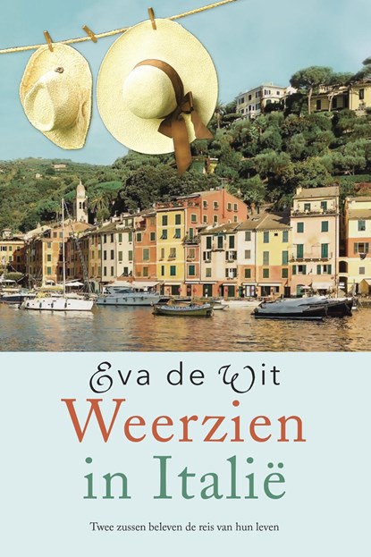 Weerzien in Italië, Eva de Wit - Paperback - 9789401913829