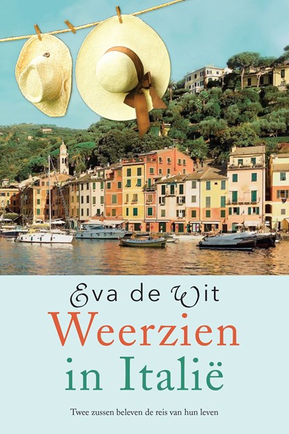 Weerzien in Italië, Eva de Wit - Ebook - 9789401913836