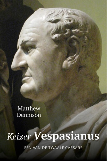 Keizer Vespasianus, Matthew Dennison - Ebook - 9789401914482