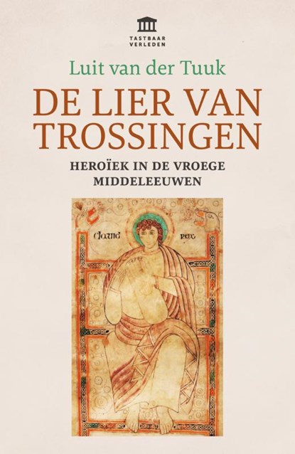 De lier van Trossingen, Luit van der Tuuk - Paperback - 9789401914543