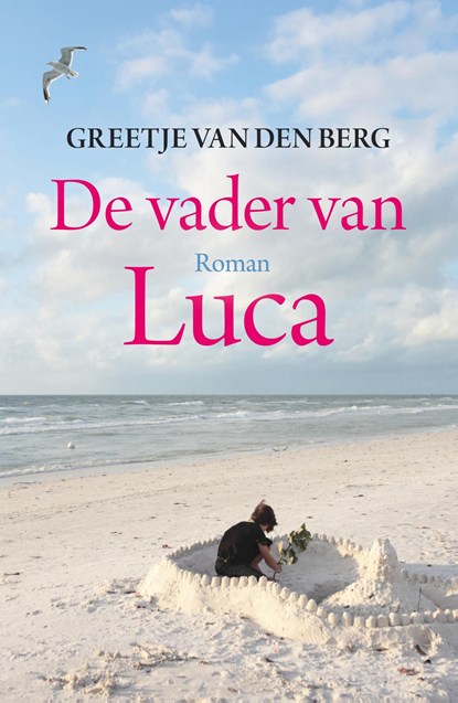 De vader van Luca, Greetje van den Berg - Ebook - 9789401914772