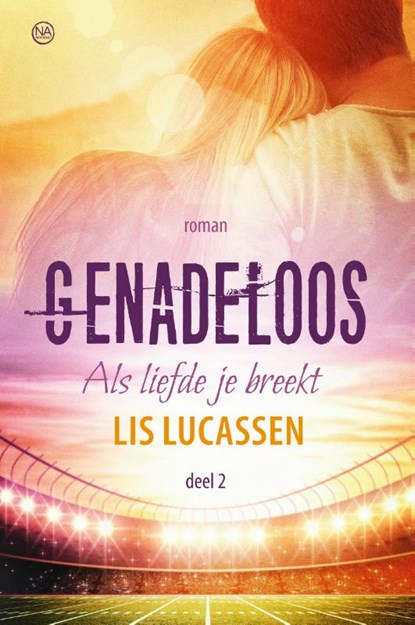 Genadeloos, Lis Lucassen - Paperback - 9789401915311