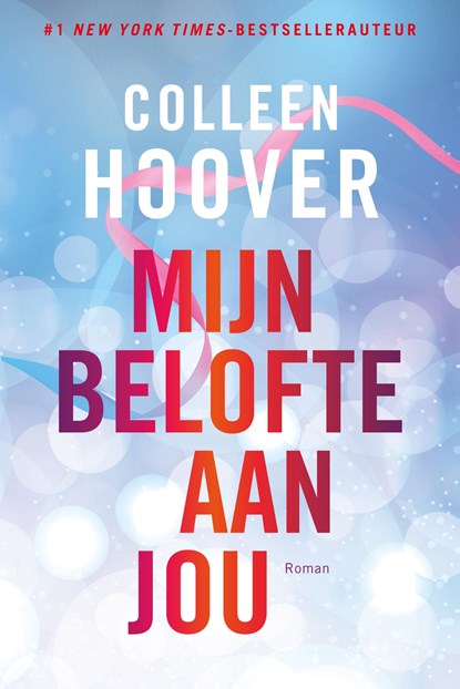 Mijn belofte aan jou, Colleen Hoover - Paperback - 9789401915434