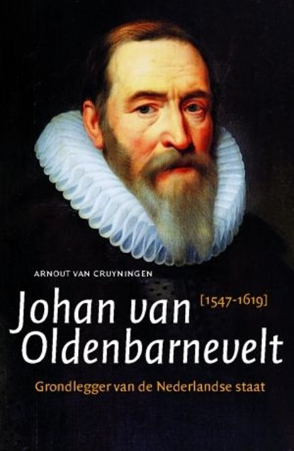 Johan van Oldenbarnevelt, Arnout van Cruyningen - Ebook - 9789401915533
