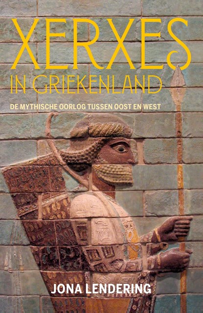 Xerxes in Griekenland, Jona Lendering - Ebook - 9789401916516