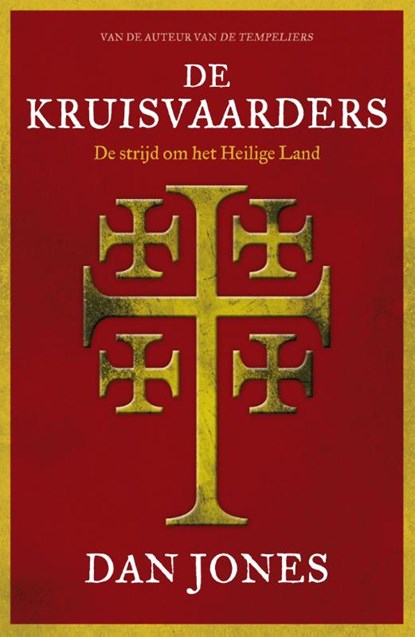 De Kruisvaarders, Dan Jones - Gebonden - 9789401916547