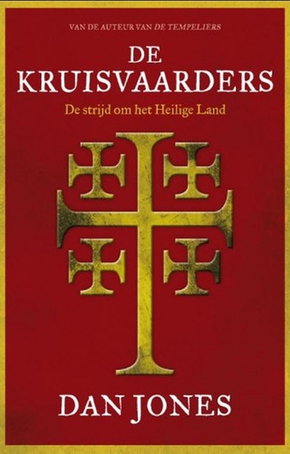 De Kruisvaarders, Dan Jones - Ebook - 9789401916554