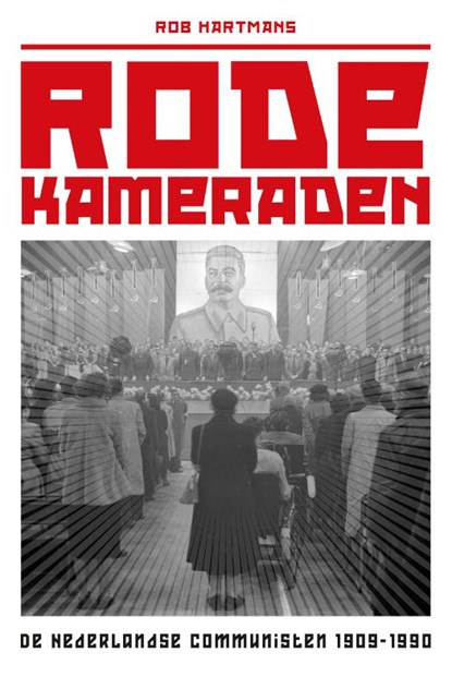 Rode kameraden, Rob Hartmans - Paperback - 9789401916653