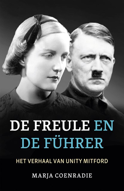 De freule en de Führer, Marja Coenradie - Ebook - 9789401916769