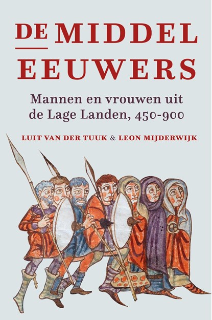De middeleeuwers, Luit van der Tuuk ; Leon Mijderwijk - Ebook - 9789401917391