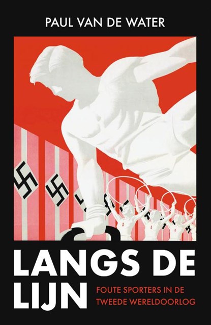 Langs de lijn, Paul van de Water - Paperback - 9789401917476