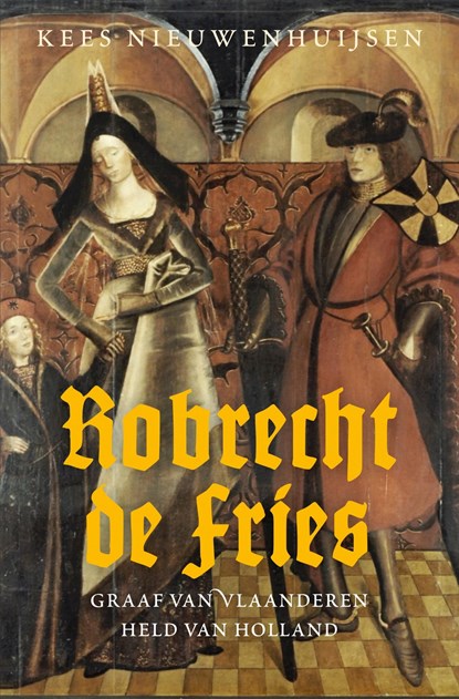 Robrecht de Fries, Kees Nieuwenhuijsen - Ebook - 9789401917506