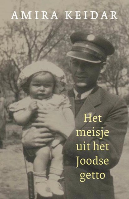 Het meisje uit het Joodse getto, Amira Keidar - Paperback - 9789401917711