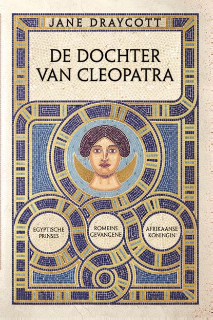 De dochter van Cleopatra, Jane Draycott - Paperback - 9789401917827