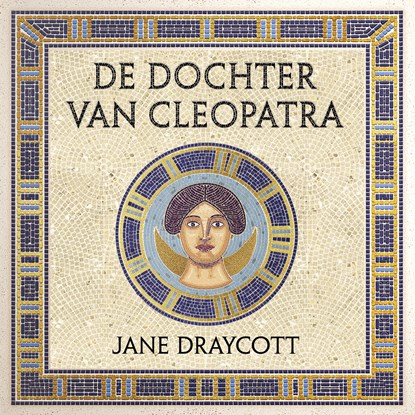 De dochter van Cleopatra, Jane Draycott - Luisterboek MP3 - 9789401917841