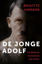 De jonge Adolf - Brigitte Hamann ; Roelof Posthuma - 9789401917940